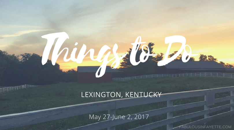 things to do in lexington kentucky