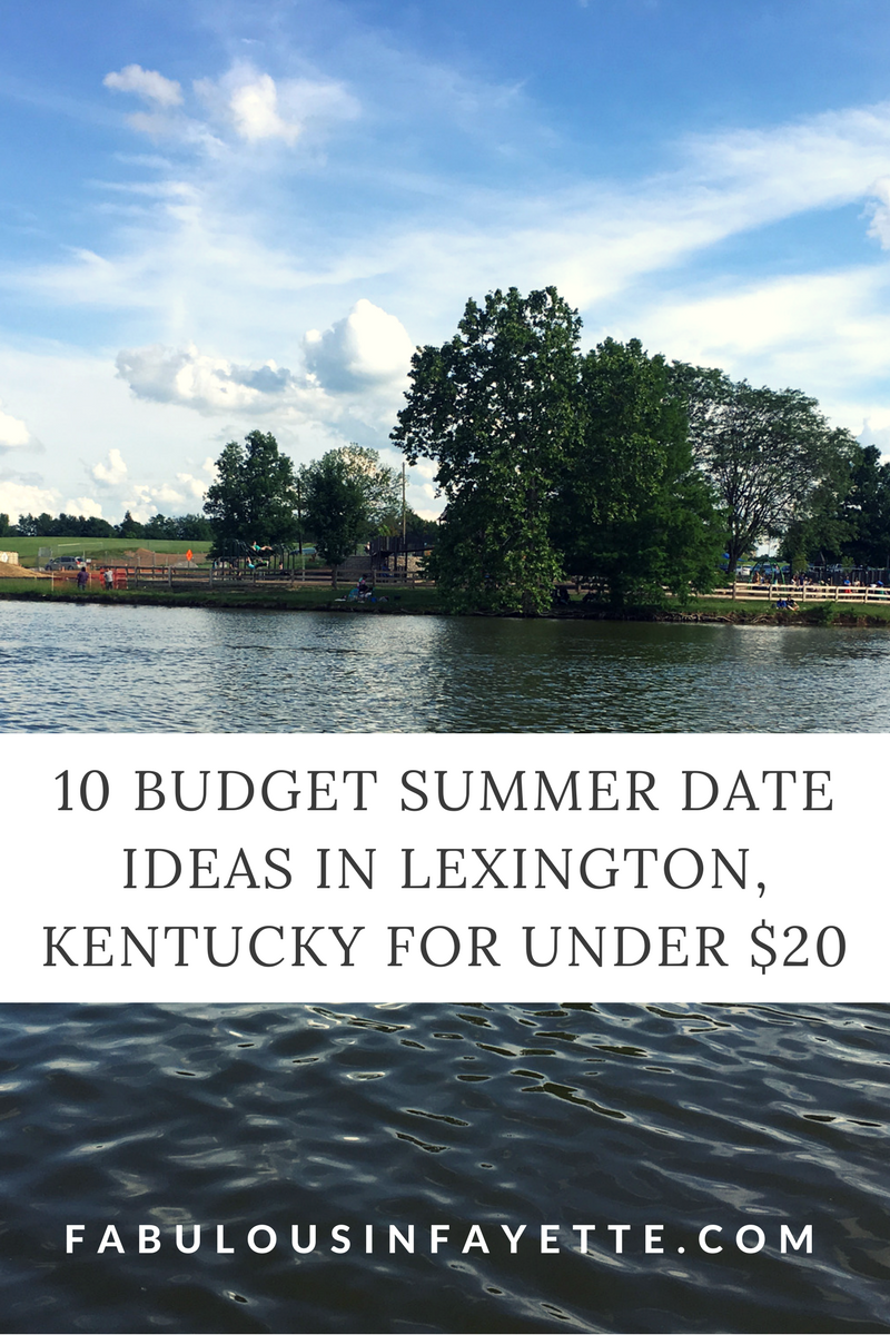 budget summer date ideas lexington kentucky