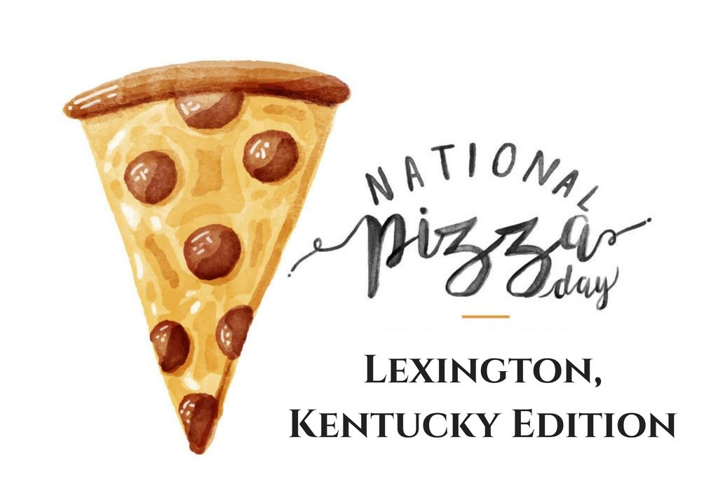 national pizza day lexington kentucky